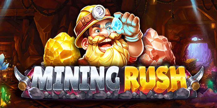 Strategi Gacor Pola Kemenangan Besar Slot Mining Rush