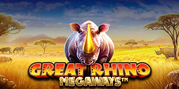 Cara Cepat Capai Maxwin Slot Great Rhino Megaways